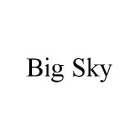 BIG SKY
