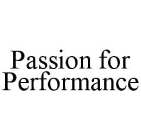 PASSION FOR PERFORMANCE