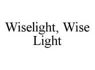 WISELIGHT, WISE LIGHT