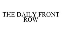 THE DAILY FRONT ROW