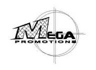 MEGA-PROMOTIONS