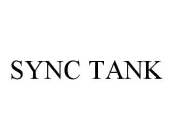 SYNC TANK