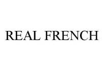 REAL FRENCH