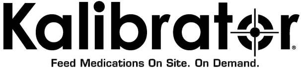 KALIBRATOR FEED MEDICATIONS ON SITE. ON DEMAND.