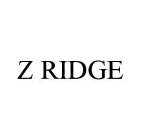 Z RIDGE