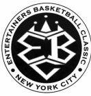EBC ENTERTAINERS BASKETBALL CLASSIC NEW YORK CITY