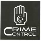 CRIME CONTROL