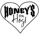 HONEYS ON HOGS