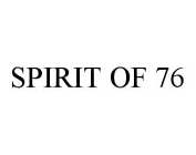 SPIRIT OF 76