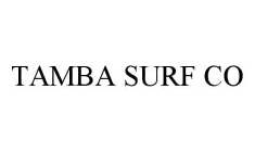 TAMBA SURF CO