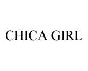 CHICA GIRL