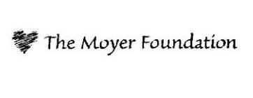 THE MOYER FOUNDATION