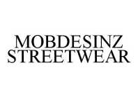 MOBDESINZ STREETWEAR