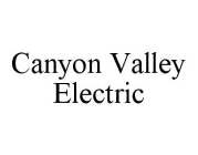 CANYON VALLEY ELECTRIC