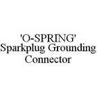 'O-SPRING' SPARKPLUG GROUNDING CONNECTOR