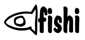 FISHI