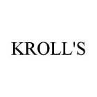 KROLL'S