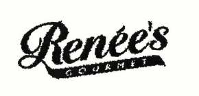 RENEE'S GOURMET