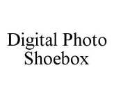 DIGITAL PHOTO SHOEBOX