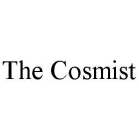 THE COSMIST