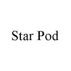 STAR POD