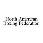 NORTH AMERICAN BOXING FEDERATION