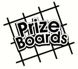 PRIZE BOARDS