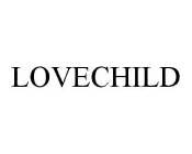 LOVECHILD