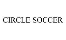 CIRCLE SOCCER