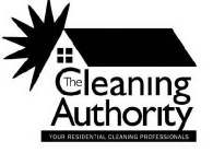 THE CLEANING AUTHORITY YOUR RESIDENTIAL CLEANING PROFESSIONALS