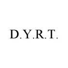 D.Y.R.T.