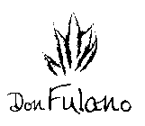 DON FULANO