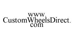 WWW.CUSTOMWHEELSDIRECT.COM