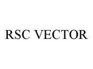 RSC VECTOR