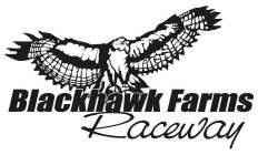 BLACKHAWK FARMS RACEWAY