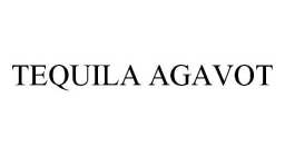 TEQUILA AGAVOT