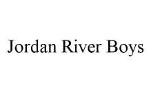 JORDAN RIVER BOYS