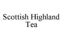 SCOTTISH HIGHLAND TEA
