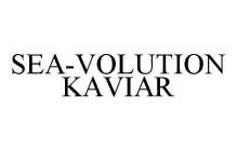 SEA-VOLUTION KAVIAR