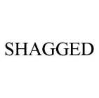 SHAGGED