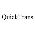 QUICKTRANS