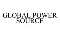 GLOBAL POWER SOURCE