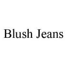 BLUSH JEANS