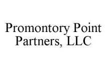 PROMONTORY POINT PARTNERS, LLC