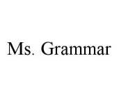 MS. GRAMMAR