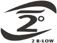 2° 2 B-LOW