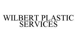 WILBERT PLASTIC SERVICES