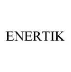 ENERTIK