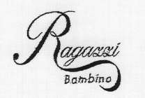 RAGAZZI BAMBINO