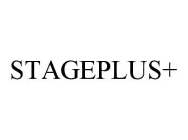 STAGEPLUS+